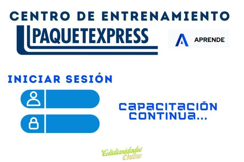 Centro de Entrenamiento Paquetexpress, Entrar a Capacitaciones 6 Centro de Entrenamiento Paquetexpress, Entrar a Capacitaciones