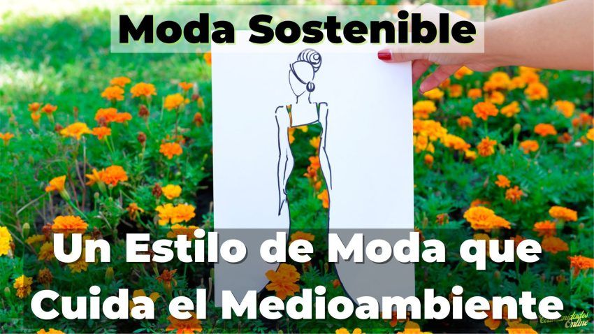 Moda Sostenible que Cuida el Medioambiente 7 Moda Sostenible que Cuida el Medioambiente