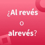 Qué significan las cartas españolas al derecho y al revés al-reves