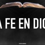 Qué es la fe en Dios y cómo se manifiesta en la vida diaria fe-dios