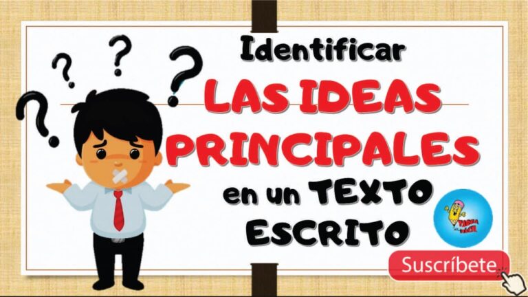 Cómo identificar la idea principal del cuarto párrafo