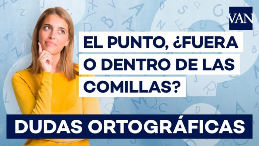 El punto va dentro o fuera de las comillas: guía rápida 8 El punto va dentro o fuera de las comillas: guía rápida